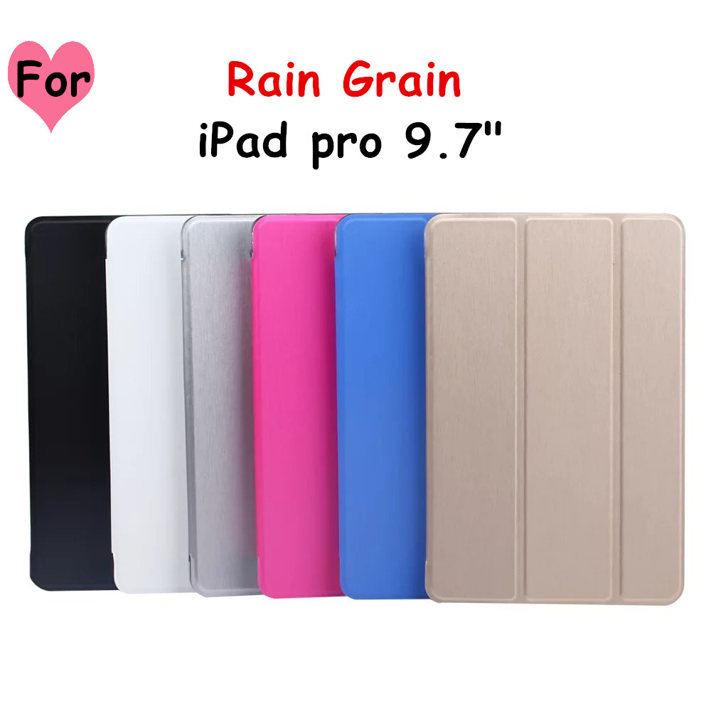 Rain Grain Tri Fold PU Leather Case For 2016 NEW Pad pro 9 7 Flip Cover