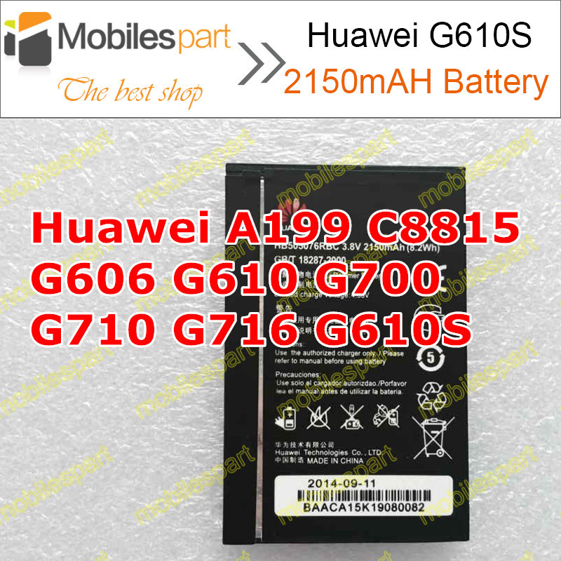 Huawei G610  HB505076RBC 100%  2150  -   Huawei A199 C8815 G606 G610 G700 G710 G716 G610S