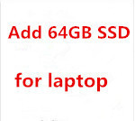 add 64GB SSD