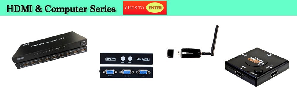 HDMI & Computer Series