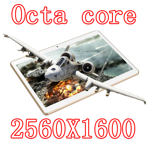 10 1 inch 8 core Octa Cores 2560X1600 IPS DDR 4GB ram 16GB 8 0MP 3G