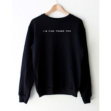 I’M FINE THANK YOU Black Sweatershirt Women Sport Suit Casual Hoodies Sweatshirts Women Blouse Shirts Hoody Sweatshirts