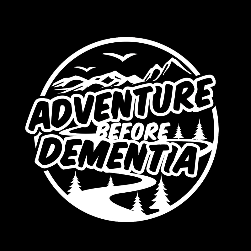 funny fun car sticker decal on an adventure before dementia motorhome caravan tour touring campervan camper