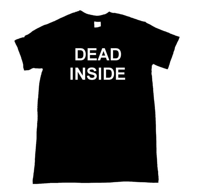 dead inside tee shirt