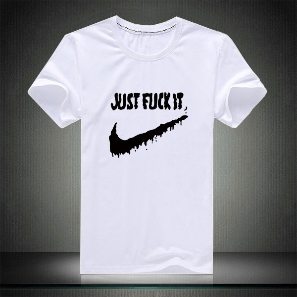 Just Fuck It T-shirt 2