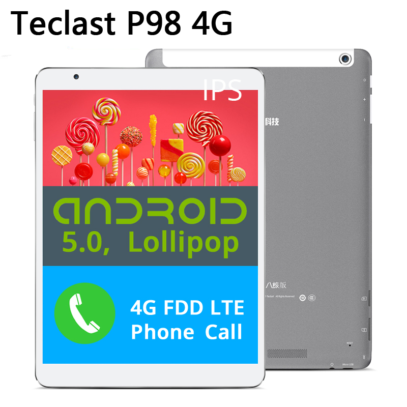 Teclast P98 4  Android 5.0   FDD LTE     MT8752 Octa  9.7  IPS  2  / 32 
