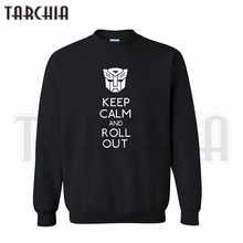 TARCHIA 2016 European Style fashion free shipping men hoodies keep calm and roll out crew neck sweatshirt personalized man coat