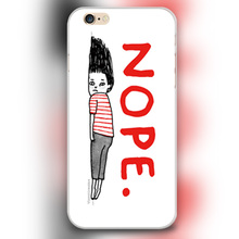 Nope cartoon art Design transparent case cover cell mobile phone cases for Apple iphone 4 4s 5 5c 5s 6 6s 6plus hard shell